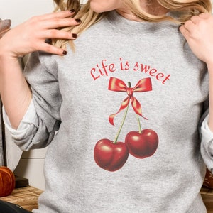 Coquette Aesthetic Cherry Sweatshirt, Life is Sweet Quote, Boho Eclectic Fruit Graphic, Trendy Urban Streetwear, Unisex Pullover