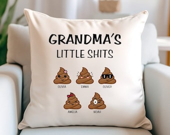 Grandma’s Little Sh*ts Pillow Cover with Grandchildren’s Names, Mother's Day Gift, Funny Gift For Mom, Personalized Gift, Last Minute Gift