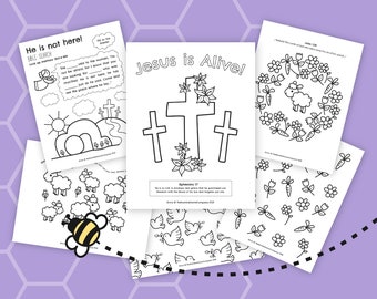 May include: Black and white coloring pages featuring Easter themes, including a tomb, crosses, flowers, lambs, and a bee. The pages include Bible verses and the text "He is not here!" and "Jesus is Alive!"