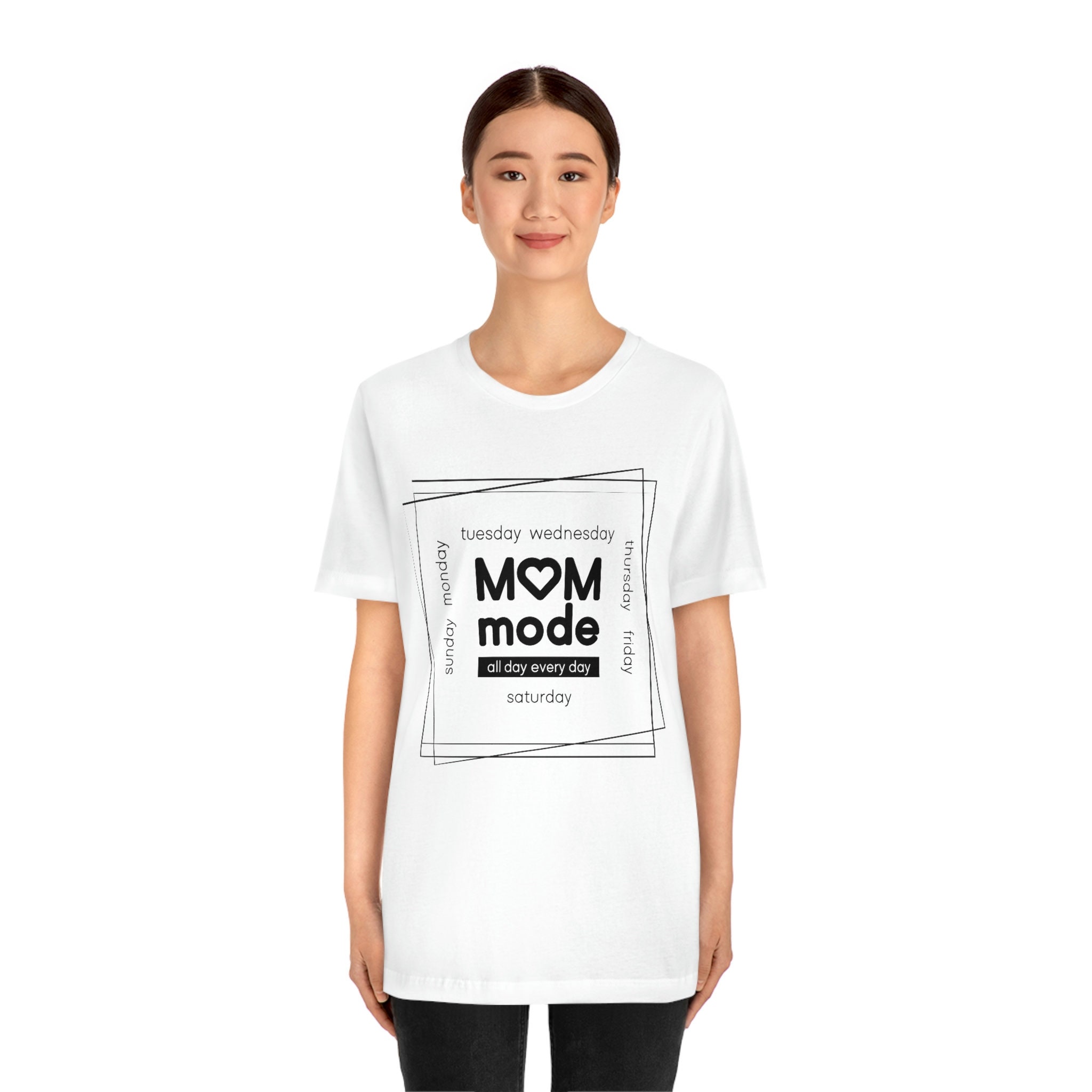 Mom Mode All Day Everyday T-shirt, Mom Mode Everyday Tee, - Etsy