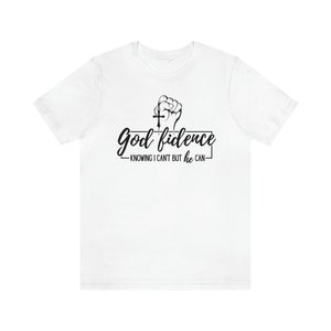 Godfidence Christian T-Shirt, Unisex Jersey Short Sleeve Tee