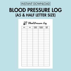 May include: A black and white printable blood pressure log with the title "Blood Pressure Log" and the text "Date, Time, Systolic (Upper), Diastolic (Lower), Heart Rate".