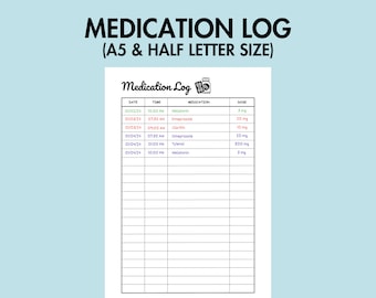 Pode incluir: Um registo de medicamentos imprimível com colunas para a data, hora, medicamento e dose. O registo é concebido para papel de tamanho A5 e meio-carta.