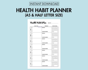 May include: A black and white printable health habit planner with sections for meal plan, workout, and water intake. The planner includes a calendar, exercise, and calorie burn tracking. The planner is available in A5 and half letter size.