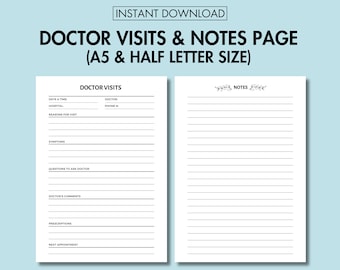 Pode incluir: Modelo de página imprimível para visitas médicas e notas no tamanho A5 e metade da carta. A página inclui seções para data e hora, nome do médico, hospital, motivos da visita, sintomas, perguntas para fazer ao médico, comentários do médico, prescrições e próxima consulta. A página de notas tem papel pautado.