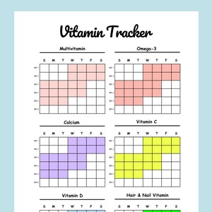 May include: A printable vitamin tracker with a grid for each day of the week and six weeks. The tracker includes sections for multivitamin, omega-3, calcium, vitamin C, vitamin D, and hair and nail vitamins. The grid is colour-coded to indicate when a vitamin has been taken.