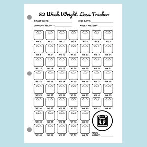 May include: A black and white printable weight loss tracker with 52 weeks of circles to track weight loss. The tracker includes spaces to write in the start date, current weight, end date, and target weight.