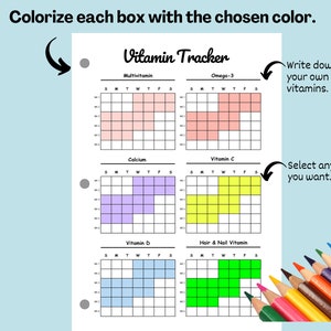 May include: A printable vitamin tracker with a grid for each day of the week. The tracker includes sections for multivitamin, omega-3, calcium, vitamin C, vitamin D, and hair and nail vitamins. The grid is colour-coded with pink, light pink, purple, yellow, light blue, and green.