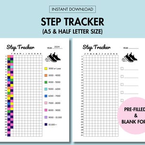 May include: Printable step tracker with a pre-filled and blank form. The pre-filled form has a color-coded chart for tracking steps from 3,000 to over 10,000. The blank form has a grid for tracking steps with space for notes.