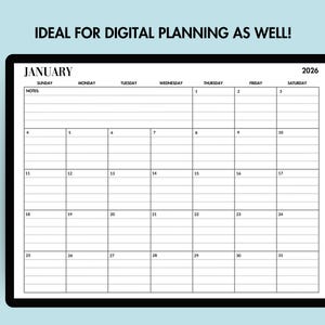 May include: A digital calendar for January 2026 displayed on a black tablet. The calendar grid is white with black lines and text, including days of the week and dates. The text "IDEAL FOR DIGITAL PLANNING AS WELL!" is at the top.