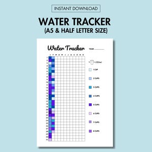 Könnte beinhalten: Ein druckbarer Wasser-Tracker mit einem Raster für jeden Monat des Jahres. Das Raster ist farbcodiert, um die Anzahl der getrunkenen Wassergläser von 1 Tasse bis 8 Tassen darzustellen. Der Tracker ist für Papier im Format A5 und halbes Briefpapier konzipiert.