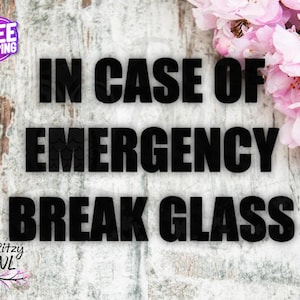 In Case of Emergency Decal