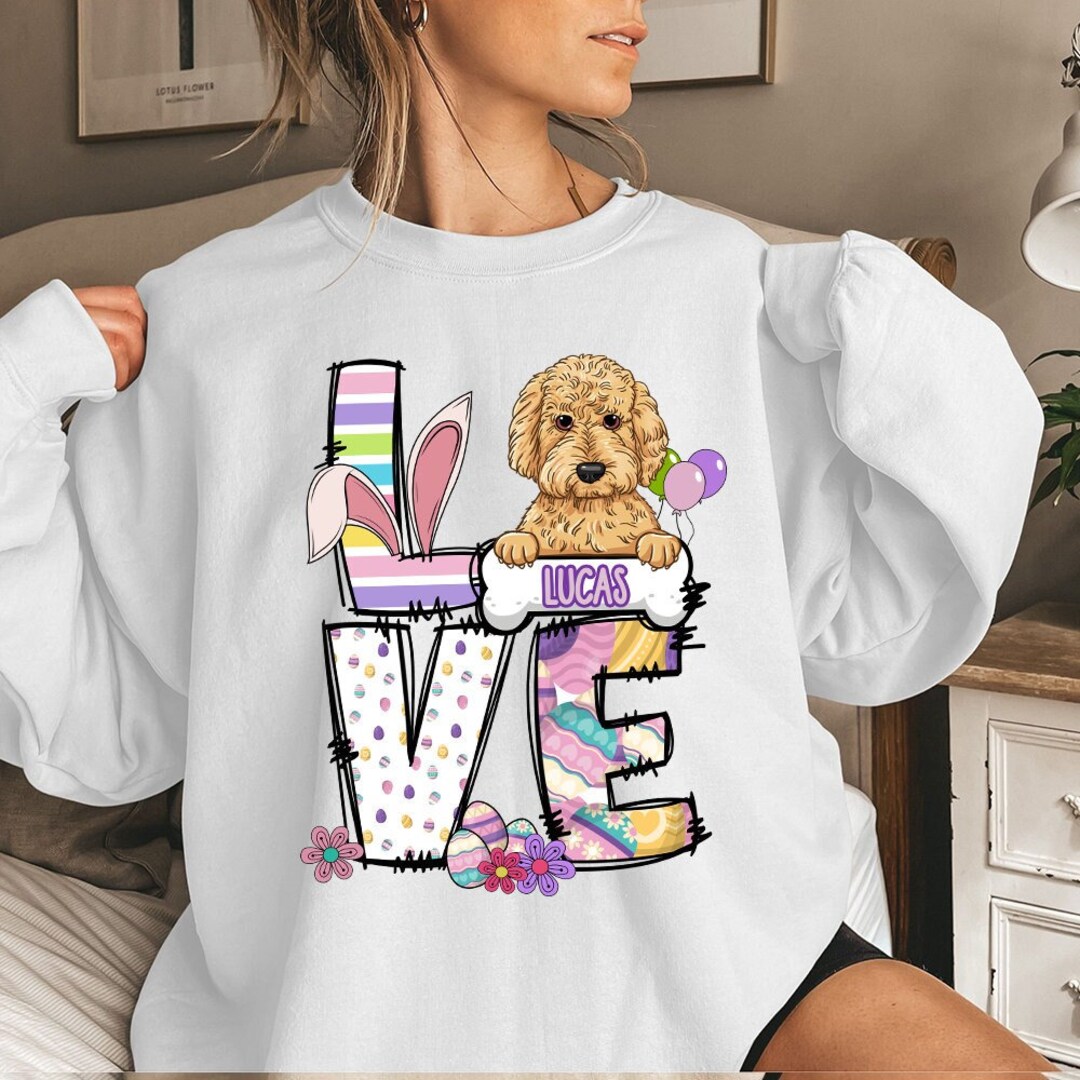 Custom Dog Sweatshirt, Goldendoodle Shirt, Easter Dog Sweater, Dog Lover Sweatshirt, Dog Easter