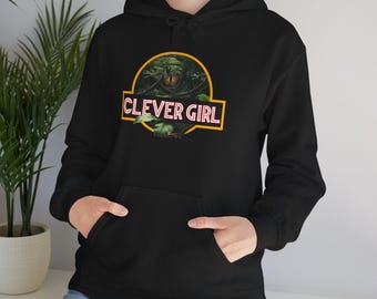 Clever Girl Raptor Hoodie: Jurassic Movie Fan Gift