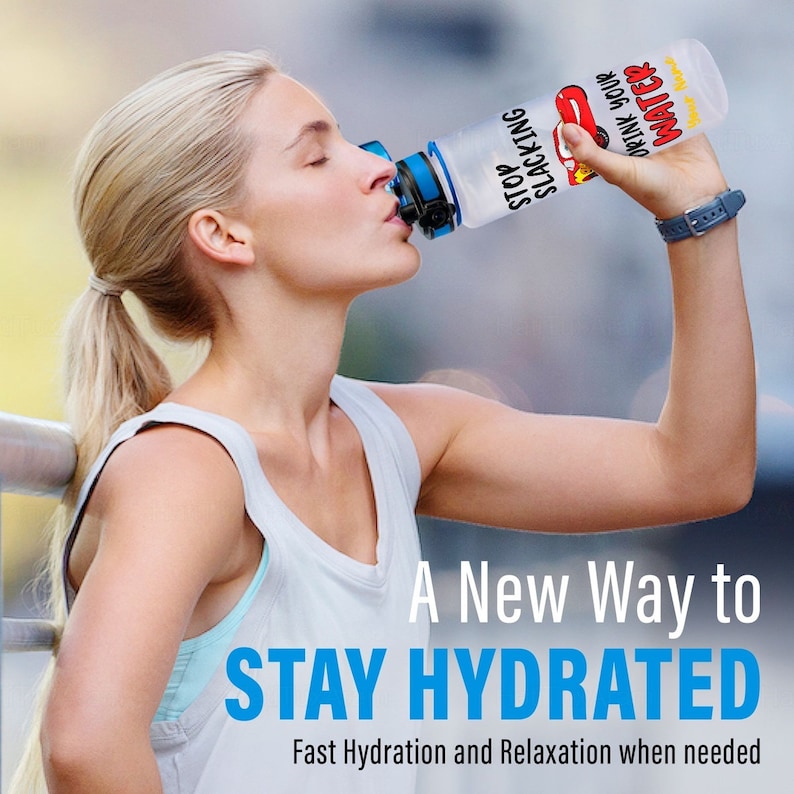 May include: A clear plastic water bottle with a blue lid and a red, white and blue graphic that says "Stop Slacking Drink Your Water".