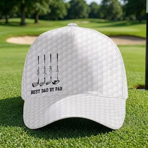 Best Dad By Par Golf Hat, Personalized Daddy Hat, Custom Hat With Kids Name, Fathers Day Gift For Dad Grandpa, Papa Name Golfing Cap