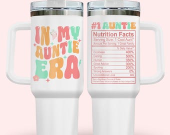 In My Auntie Era Tumbler, Best Aunt Era 40oz Tumbler, Baby Pregnancy Announcement for Aunt, Gift For Aunt, Drinkware Tumbler