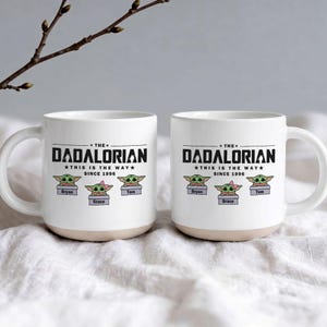 Personalized Dad Mug, The Dadalorian Mug, Father's Day Gift, Custom Name Mug, Star Wars Coffee Mug, Funny Birthday Gift