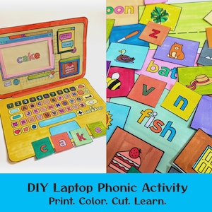 May include: A DIY laptop phonics activity with a yellow laptop cutout displaying the word "cake." Colorful letter tiles spell "cake." Additional cards feature illustrations and words like "bat" and "fish." The text "DIY Laptop Phonic Activity Print. Color. Cut. Learn." is at the bottom.