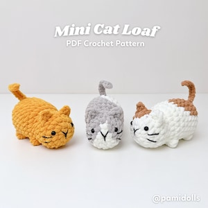 No-sew 3in1 Mini Cat Loaf Amigurumi Crochet Pattern Bundle, Digital PDF files in English Deutsch Français Español Português