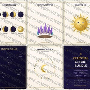 May include: A celestial clipart bundle featuring five designs: moon phases, a crystal cluster, a celestial sun, a star map, and a celestial wreath. The bundle includes PNG and SVG formats, with a resolution of 800 x 1000 px. Instant digital download.