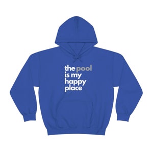 Pool Swimming Oversized Hoodie, Pool is My Happy Place, Swim Meet, Swim Team, Swim Mom Gift for Swimmer, College Comp Swim, Mom of Swimmer,