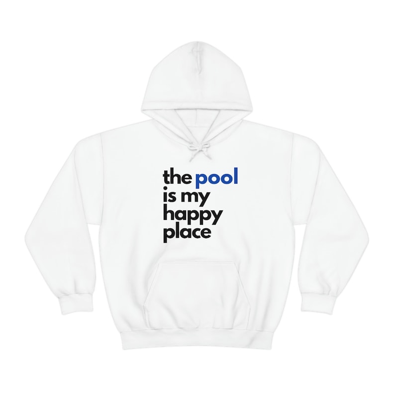 Pool Swimming Oversized Hoodie, Pool is My Happy Place, Swim Meet, Swim Team, Swim Mom Gift for Swimmer, College Comp Swim, Mom of Swimmer,