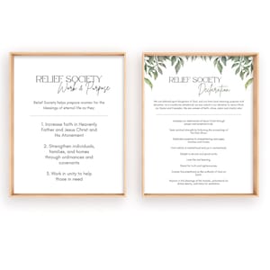 May include: Two printable posters with a green leafy border. The left poster is titled "Relief Society Work & Purpose" and lists three points: increase faith in Heavenly Father and Jesus Christ, strengthen individuals, families, and homes, and work in unity to help those in need. The right poster is titled "Relief Society Declaration" and lists a series of statements about the purpose and mission of the Relief Society.