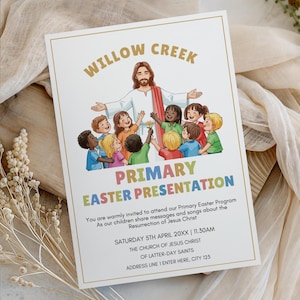Peut inclure: Une carte d'invitation blanche avec une bordure dorée. Elle présente le texte "Willow Creek" et "Primary Easter Presentation". Une illustration montre Jésus avec des enfants. La carte comprend les détails de l'événement : date, heure et lieu d'un programme religieux.