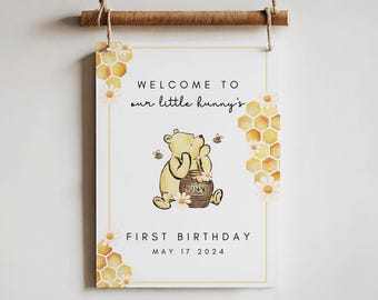 Winnie the Pooh first birthday Welcome Sign, editable welcome sign, a little hunny is turning one, winnie the pooh 1st birthday