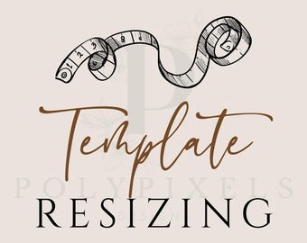 Custom Resize Add-On Templates | One Size Resize Service