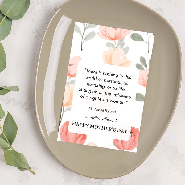 LDS Mothers Day Printable, Mothers day Ministering Card, mothers day handout, gift for mom, Instant download, lds quote