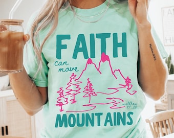 T-shirt Faith Can Moves Mountains, chemise chrétienne Comfort Colors®, t-shirt graphique d'été, vêtements de versets bibliques