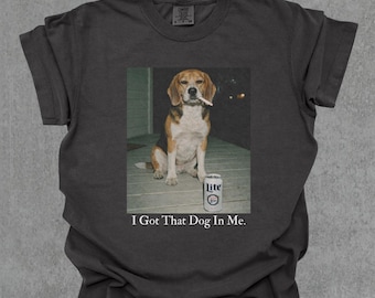 J'ai ce chien en moi, chemise pour chien beagle, chemise maman chien drôle, cadeau pour amoureux des chiens, chemise meme drôle, t-shirt vintage Comfort Colors®