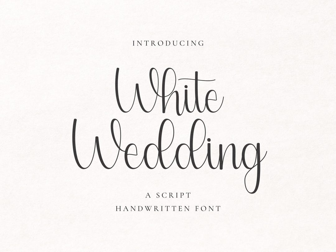 White Script White Wedding Font, Script Font, Cursive Font, Signature Font, Wedding ...