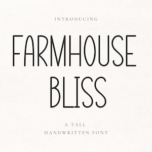 Könnte beinhalten: Vorstellung von Farmhouse Bliss, einer hohen handgeschriebenen Schriftart.