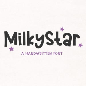 Lettertype MilkyStar, schattig lettertype, girly-lettertype, handgeschreven lettertype, trendy lettertype, lettertypen voor Cricut, lettertype Procreate, Canva-lettertypen, ambachtelijke lettertypen, leuke lettertypen.