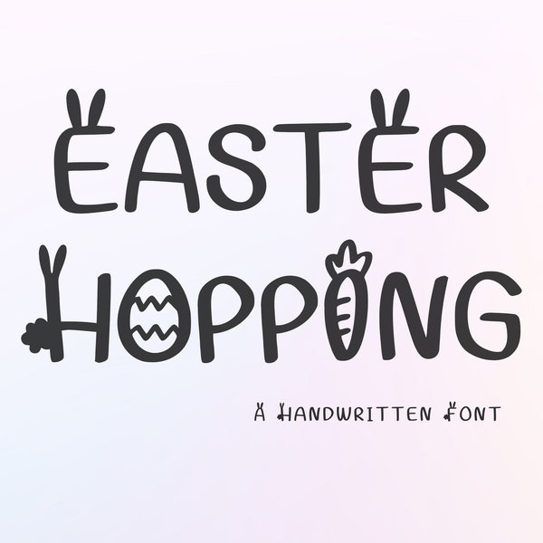 Easter Hopping Font, Easter Font, Happy Easter, Cute Font, Easter Bunny, Fonts for Cricut, Procreate Font, Canva Font, Crafting Font, Spring