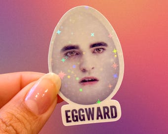 EggWard Sticker, Edward Sticker, Twilight Sticker, Edward Cullen Sticker, Funny Sticker,  Edward, Bella, Twilight Saga, Meme Sticker.