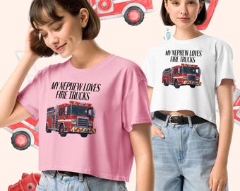 My Nephew Loves Fire Trucks Women’s crop top - fire trucks, gift for aunt, gift for her