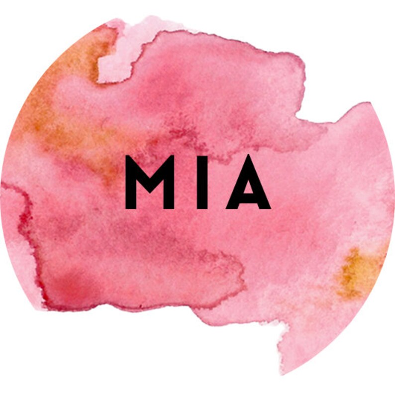 May include: A watercolor painting of a pink and orange circle with the word "MIA" in black text.
