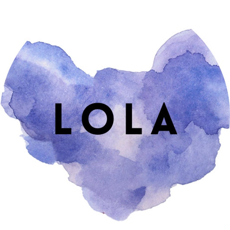 May include: A watercolor painting of a purple and blue cloud with the word "LOLA" written in black letters.