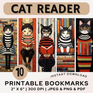 May include: Set of 10 printable bookmarks featuring illustrations of cats reading books. The bookmarks are 2 inches by 6 inches and 300 DPI. The images are in JPEG, PNG, and PDF formats.