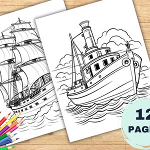 May include: Two black and white coloring pages featuring ships. The first page shows a tall ship with multiple sails. The second page shows a smaller tugboat with a smokestack.