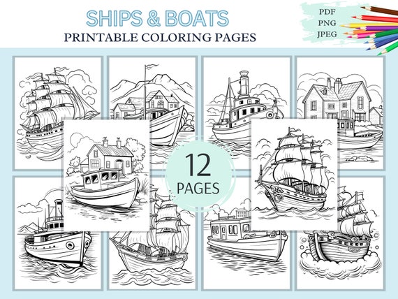 Ships & Boats Coloring Pages, 12 Printable Pages, PDF, JPEG, PNG, Nautical Ocean Sea Themed Coloring Sheets, Digital Download