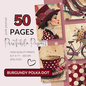Carta per diario a pois bordeaux GRANDE BUNDLE Pacchetto di documenti digitali Collage Scrapbooking Ephemera Stampabile per la creazione di cartoline spazzatura Forniture per diario