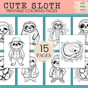 Cute Sloth Coloring Pages, 15 Printable Pages for Kids & Adults, Sloth Printable, Sloth Activity Pages, PDF, JPEG, PNG, Digital Download