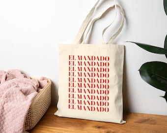 El Mandado Tote Bag, 100% Cotton Canvas Grocery Bag, Funny Hispanic Market Tote, Eco-Friendly Reusable Shopping Bag