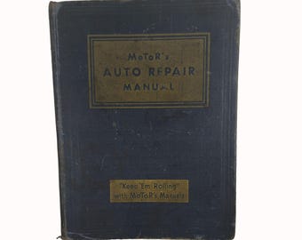 Motors Auto Repair Manual Tenth Edition, 4th Printing 1947 Hardcover Vintage Reference Guide