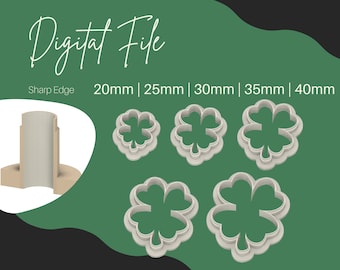 20-40mm 5 sizes 4 Leaf Clover Polymer Clay Cutter Digital File, Clover Leaf Polymer Clay Cutter STL File, Clover Cutter Digital File